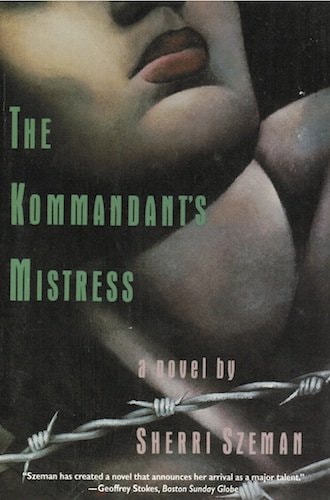 The Kommandant's Mistress A Novel
