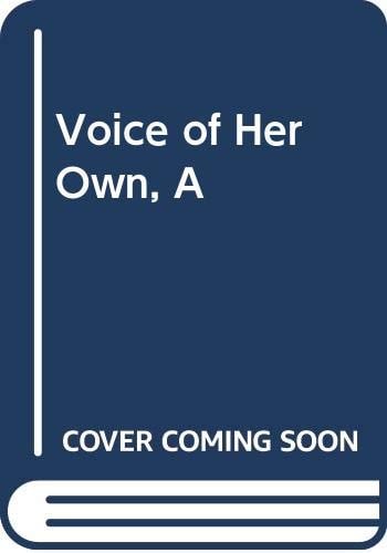 A Voice of Her Own