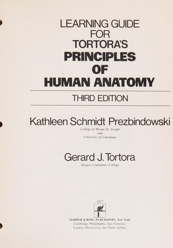 Learning Guide for Tortora's Principles of Human Anatomy
