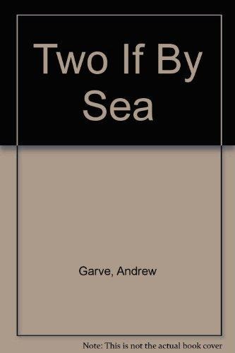 Two If by Sea
