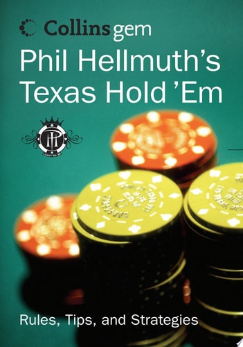 Phil Hellmuth's Texas Hold 'Em (Collins Gem)