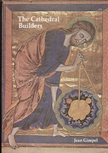 The Cathedral Builders (Harper colophon books)