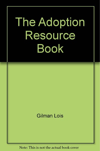 The Adoption Resource Book