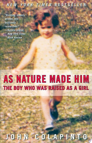 As Nature Made Him The Boy Who Was Raised as a Girl