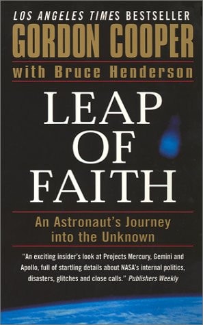 Leap of Faith An Astronaut's Journey into the Unknown