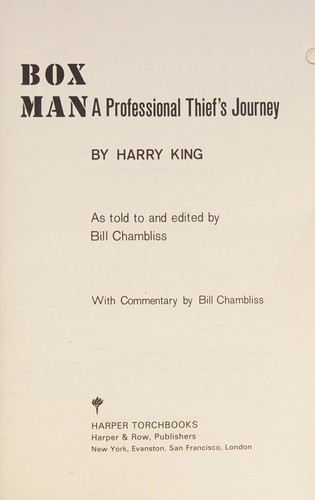 Box man;: A professional thief's journey, (Harper torchbooks, TB 1667)