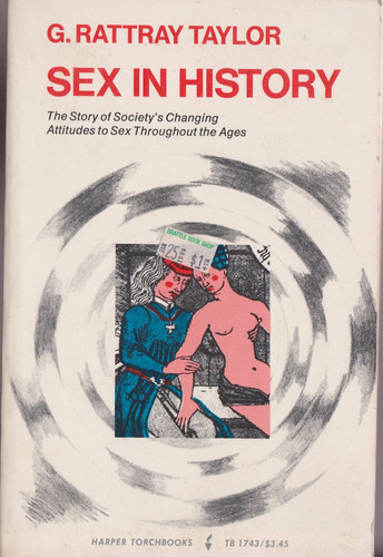 Sex in history (Harper torchbooks ; TB 1743)