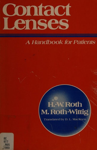Contact lenses: A handbook for patients