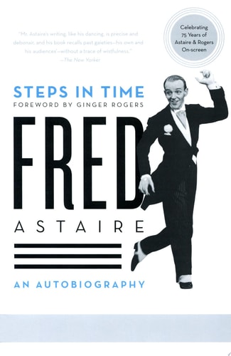 Steps in Time An Autobiography