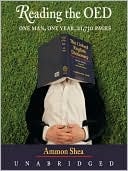 Reading The Oed: One Man, One Year, 21,730 Pages