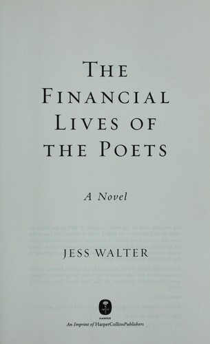 The financial lives of the poets: a novel