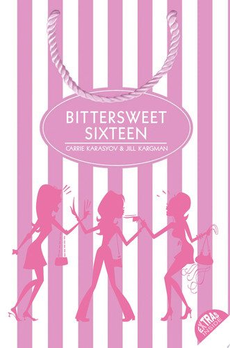 Bittersweet Sixteen