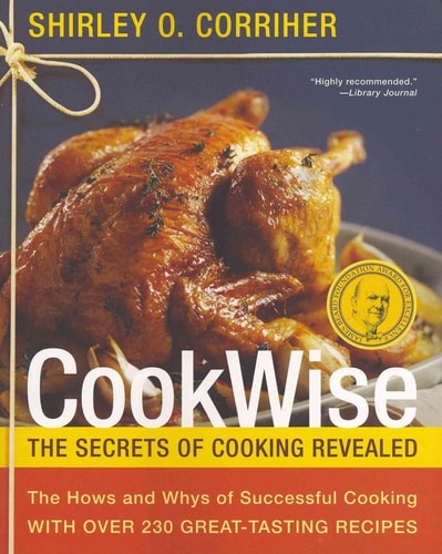 CookWise The Secrets of Cooking Revealed