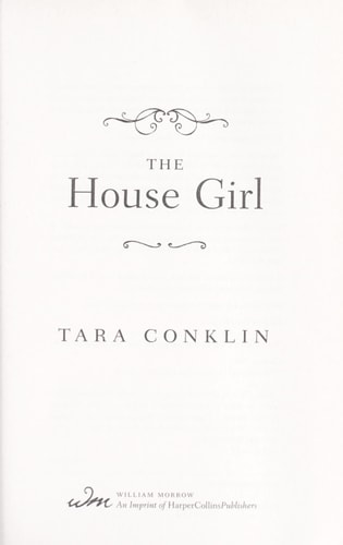 The house girl: a novel