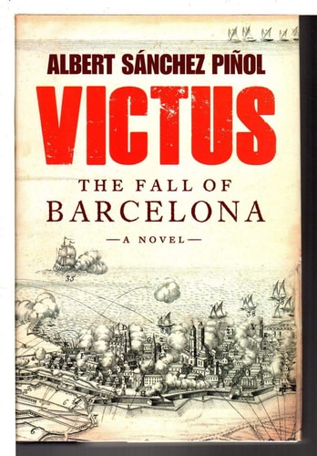 Victus The Fall of Barcelona, a Novel