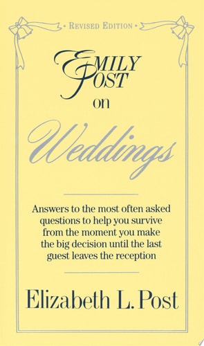 Emily Post on Weddings Revised Edition
