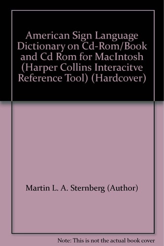 American Sign Language Dictionary on Cd-Rom/Book and Cd Rom for MacIntosh