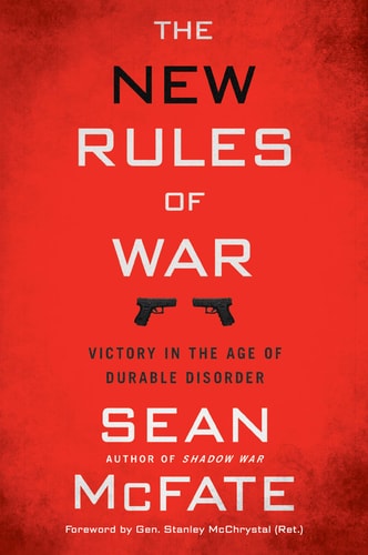 The New Rules of War Victory in the Age of Durable Disorder