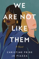 We Are Not Like Them A Novel