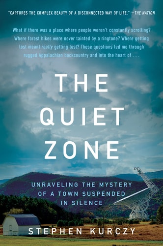 The Quiet Zone Unraveling the Mystery of a Town Suspended in Silence