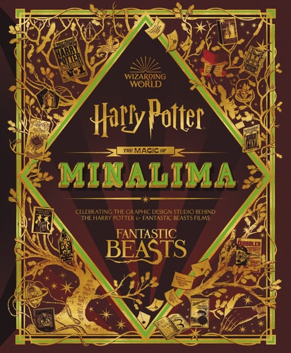 The Magic of MinaLima: Celebrating the Graphic Design Studio Behind the Harry Potter and Fantastic Beasts Films