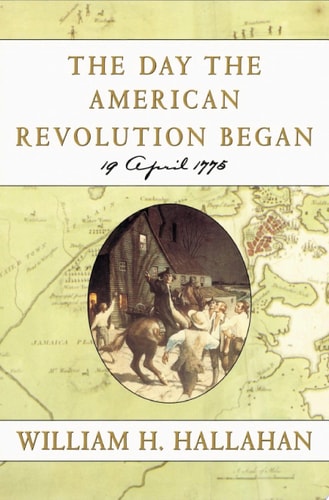 Day the American Revolution Began