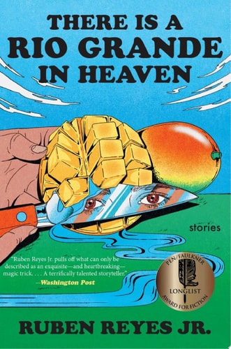 There Is a Rio Grande in Heaven