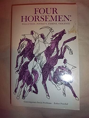 Four horsemen: pollution, poverty, famine, violence