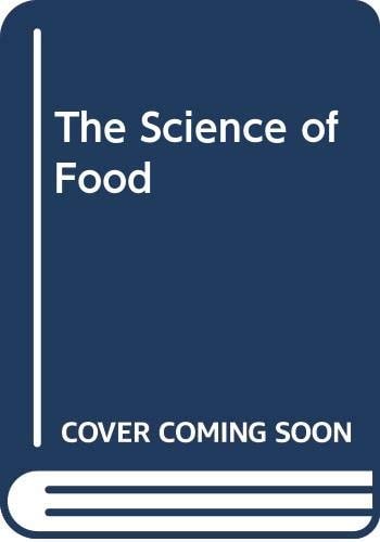 The Science of Food