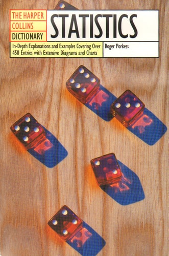 The HarperCollins Dictionary of Statistics