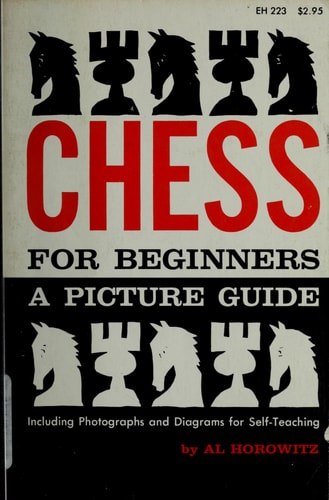 Chess for Beginners A Picture Guide