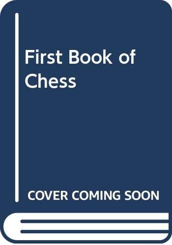 First Book of Chess