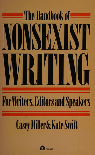 Handbook of Nonsexist Writing : For Writers, Editors, and Speakers
