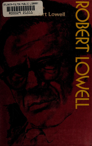Robert Lowell (The Modern writers series)