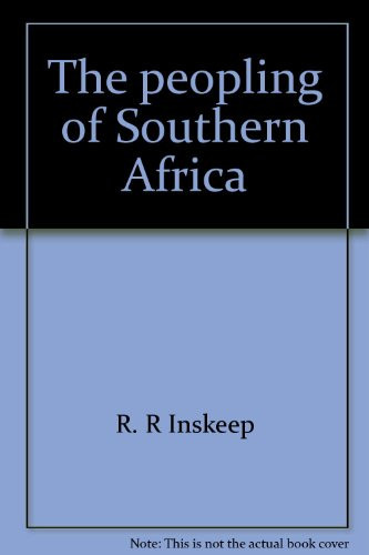 The peopling of Southern Africa