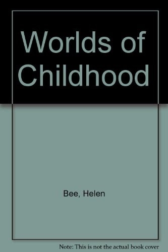 Developing Child Telecourse Text and Study Guide
