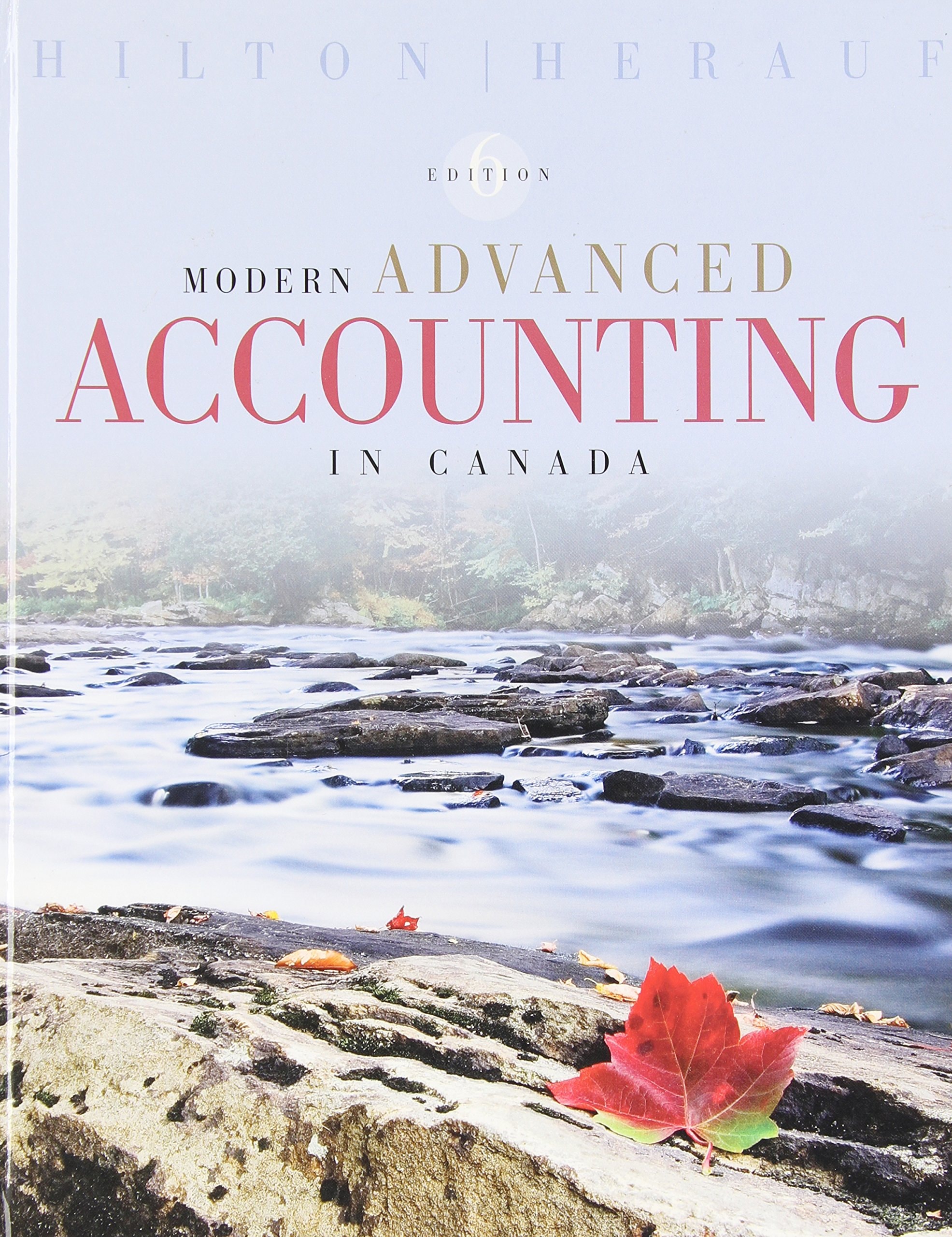Modern Advanced Accounting in Canada, 6th Edition