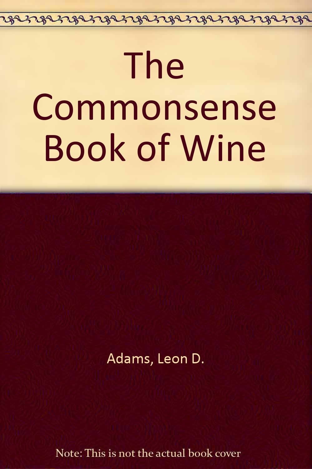 The Commonsense Book of Wine