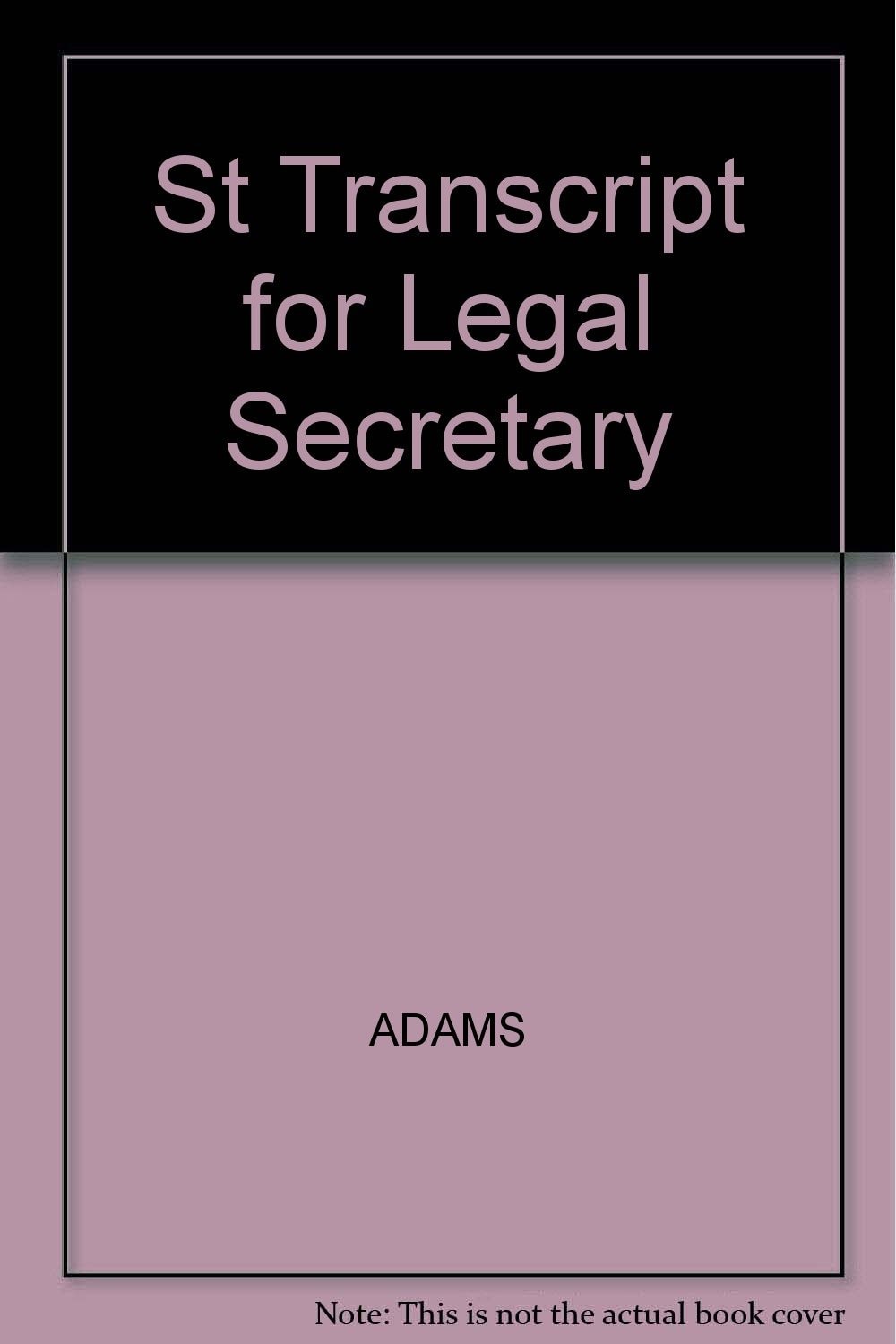 Student's Transcript for Legal Terminology and Transcription