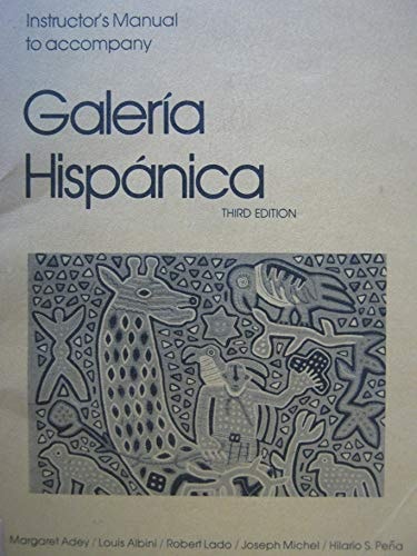 Galeria Hispanica 3rd Edition Instructor's Manual