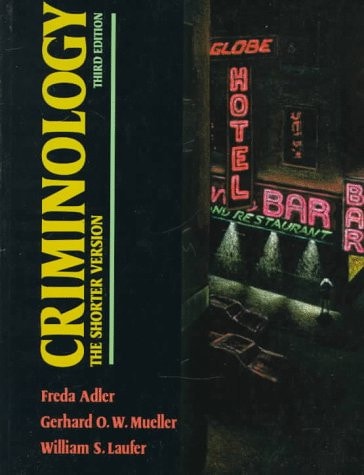 Criminology: The Shorter Version