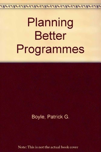 Planning Better Programs