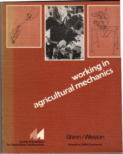 Working in Agricultural Mechanics