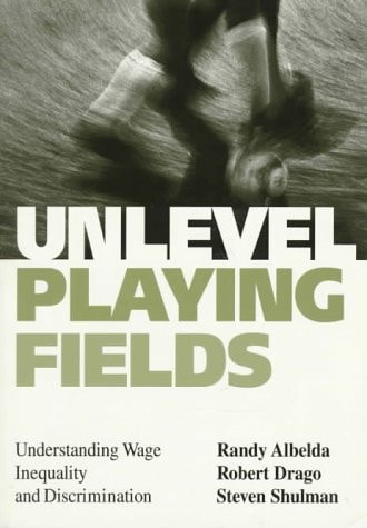 Unlevel Playing Fields: Understanding Wage Inequality and Discrimination