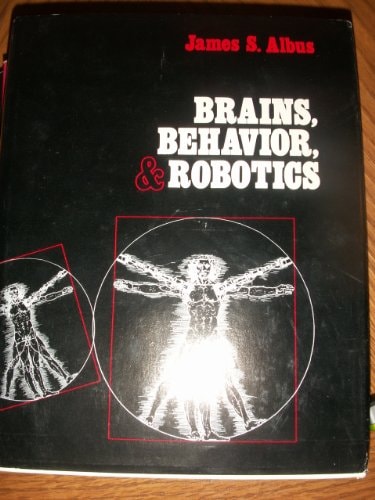 Brains, behavior, and robotics