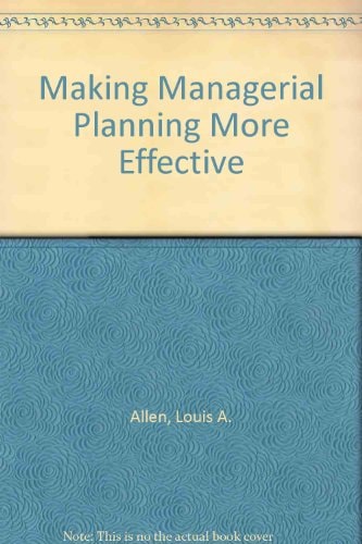 Making Managerial Planning More Effective