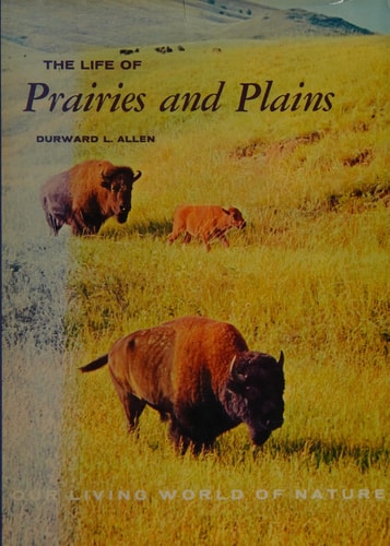 The Life of Prairies and Plains
