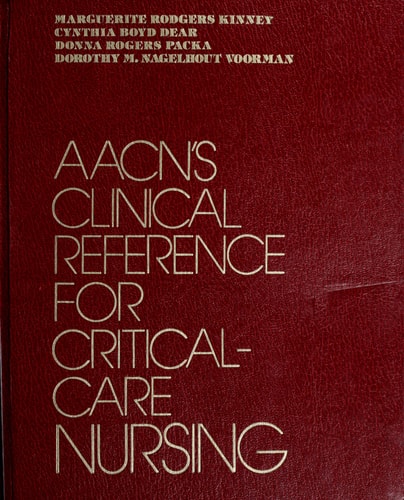 AACN's clinical reference for critical-care nursing