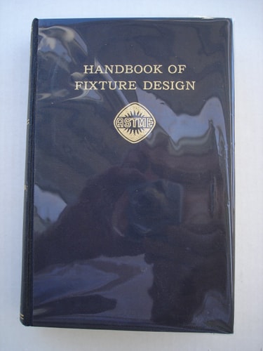 Handbook of Fixture Design