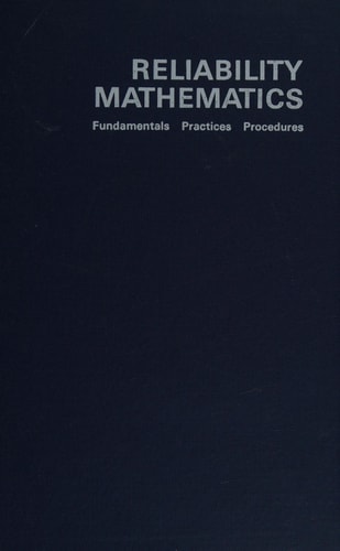 Reliability Mathematics: Fundamentals, Practices; Procedures